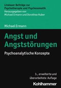 Angst Und Angststorungen: Psychoanalytische Konzepte