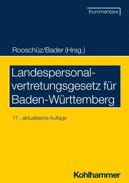 Brigitte Gerstner-Heck, Joachim Abel, Johann Bader - Landespersonalvertretungsgesetz für Baden-Württemberg, E-bok