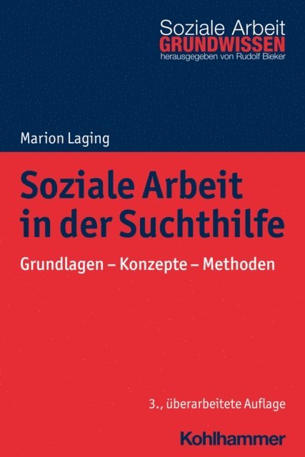 Marion Laging - Soziale Arbeit in der Suchthilfe, E-bok
