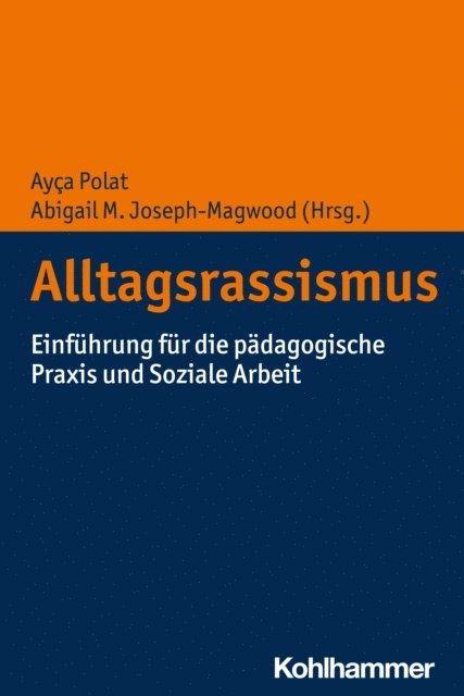 Abigail M. Joseph-Magwood, Ayca Polat - Alltagsrassismus, E-bok