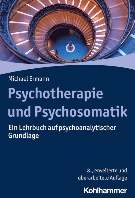 Michael Ermann - Psychotherapie und Psychosomatik, E-bok