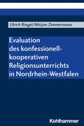 Evaluation des konfessionell-kooperativen Religionsunterrichts in Nordrhein-Westfalen