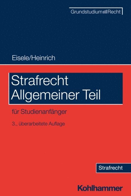 Bernd Heinrich - Strafrecht Allgemeiner Teil, E-bok