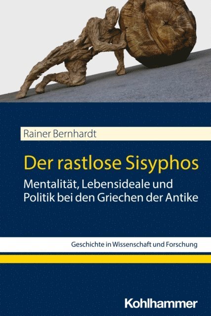 Rainer Bernhardt - Der rastlose Sisyphos, E-bok