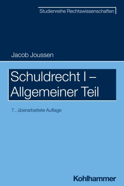 Jacob Joussen - Schuldrecht I - Allgemeiner Teil, E-bok