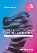 Depersonalisation und Derealisation