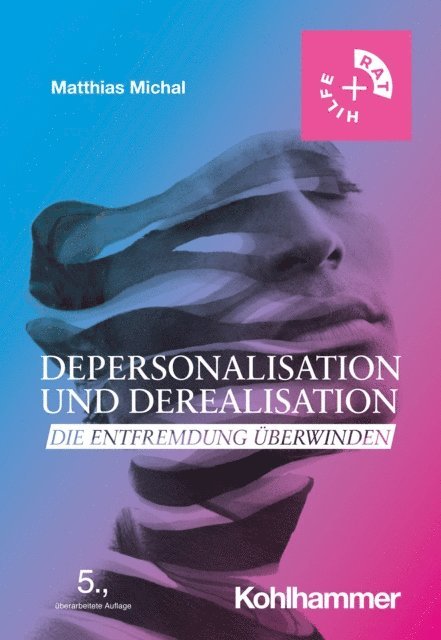 Matthias Michal - Depersonalisation und Derealisation, E-bok