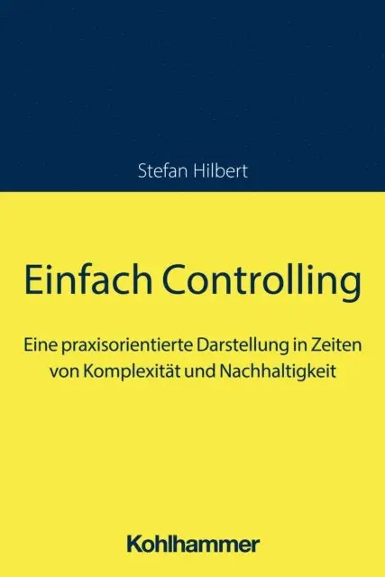 Stefan Hilbert - Einfach Controlling, E-bok. Tillgänglighet: Lägg i varukorg