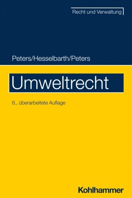 Thorsten Hesselbarth, Frederike Peters, Heinz-Joachim Peters - Umweltrecht, E-bok