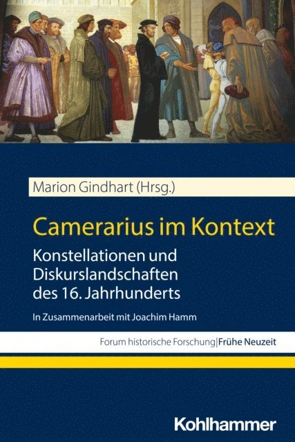 Marion Gindhart - Camerarius im Kontext, E-bok