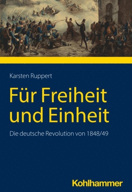 Karsten Ruppert - Für Freiheit und Einheit, E-bok