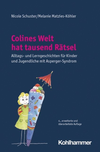 Melanie Matzies-Kohler, Nicole Schuster - Colines Welt hat tausend Rätsel, E-bok. Tillgänglighet: Lägg i varukorg