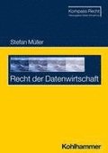 Recht der Datenwirtschaft