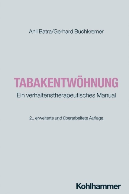 Gerhard Buchkremer, Anil Batra - Tabakentwöhnung, E-bok