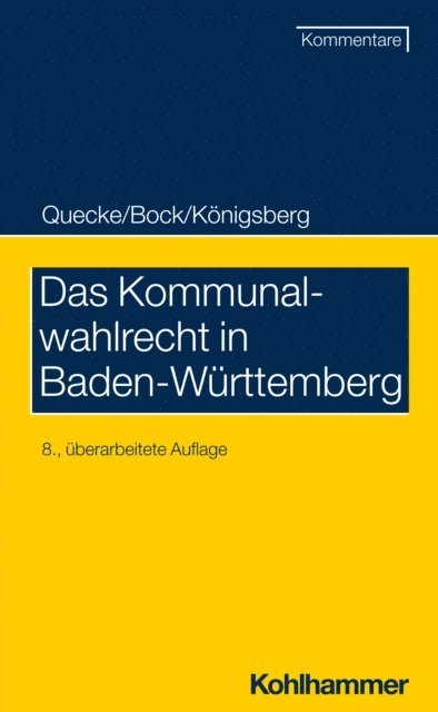 Irmtraud Bock, Heinz Pflumm, Hermann Konigsberg - Das Kommunalwahlrecht in Baden-Württemberg, E-bok