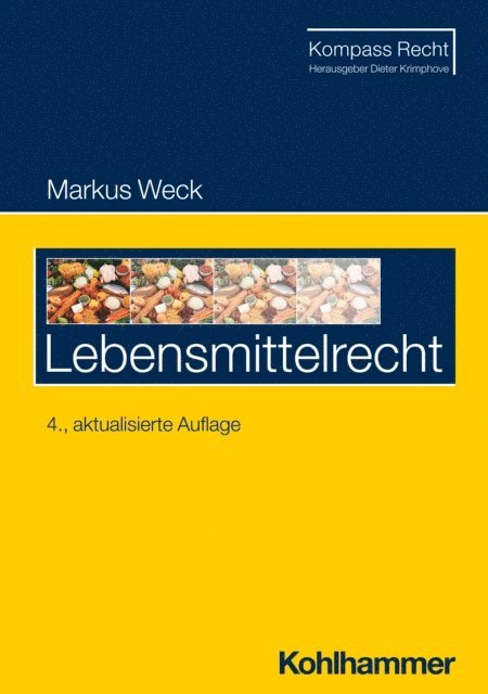 Markus Weck - Lebensmittelrecht, E-bok