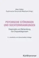 Marc Walter, Euphrosyne Gouzoulis-Mayfrank - Psychische Störungen und Suchterkrankungen, Häftad. Tillgänglighet: Lägg i varukorg
