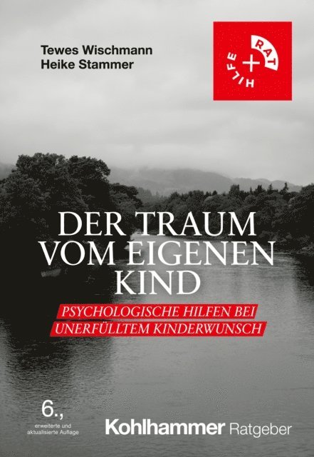 Heike Stammer, Tewes Wischmann - Der Traum vom eigenen Kind, E-bok