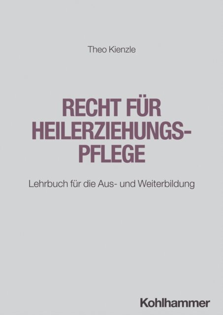 Theo Kienzle - Recht für Heilerziehungspflege, E-bok