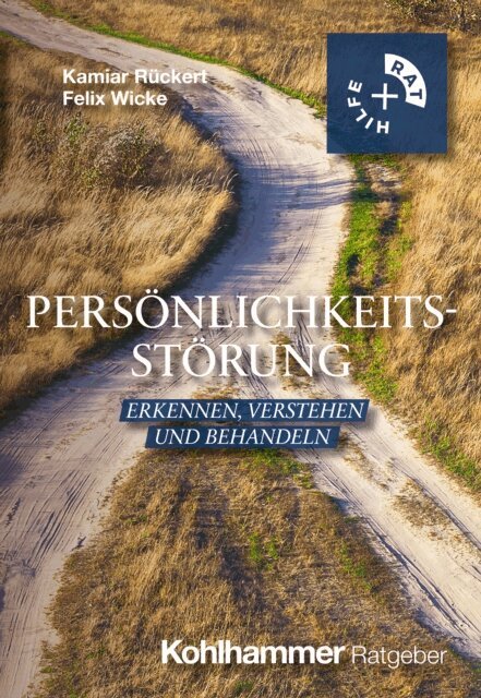 Felix Sebastian Wicke, Kamiar Ruckert - Persönlichkeitsstörung, E-bok
