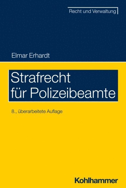 Elmar Erhardt - Strafrecht für Polizeibeamte, E-bok