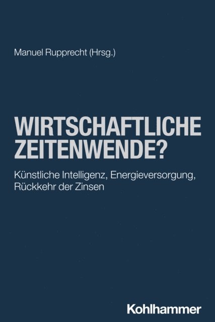 Manuel Rupprecht - Wirtschaftliche Zeitenwende?, E-bok