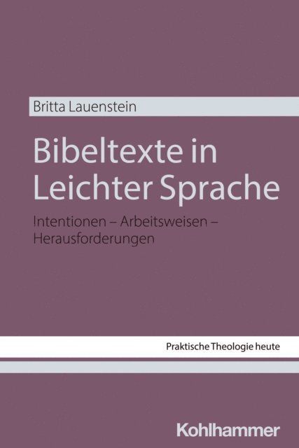 Britta Lauenstein - Bibeltexte in Leichter Sprache, E-bok