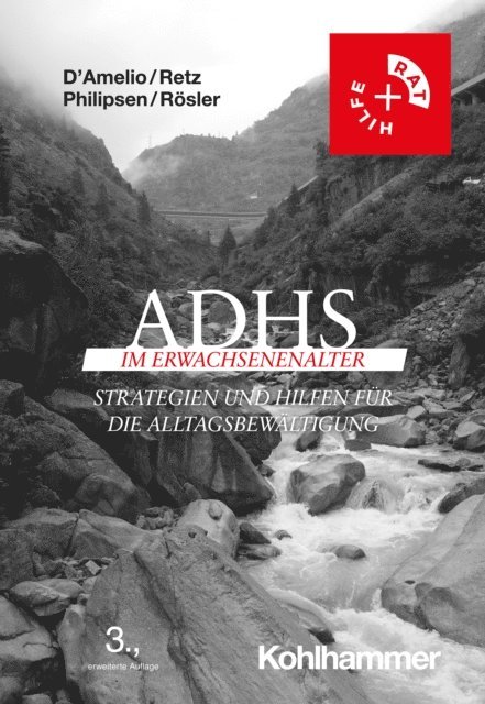 Michael Rosler, Alexandra Philipsen, Wolfgang Retz, Roberto D'Amelio - ADHS im Erwachsenenalter, E-bok