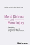 Moral Distress und Moral Injury