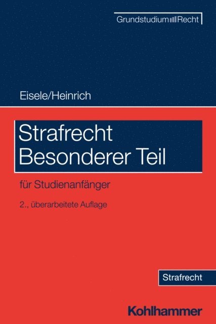 Bernd Heinrich, Jorg Eisele - Strafrecht Besonderer Teil, E-bok