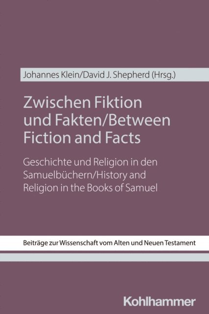 Johannes Klein, David J. Shepherd - Zwischen Fiktion und Fakten / Between Fiction and Facts, E-bok