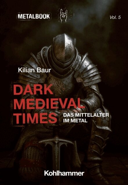 Kilian Baur - Dark Medieval Times, E-bok