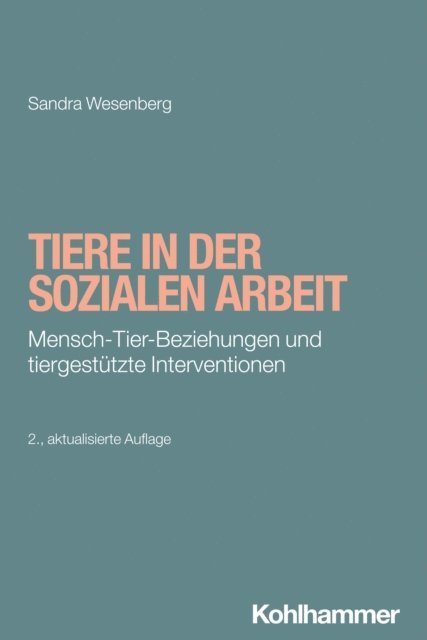 Sandra Wesenberg - Tiere in der Sozialen Arbeit, E-bok