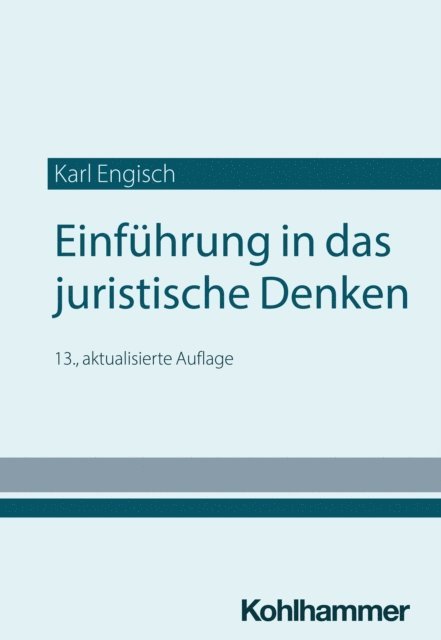 Thomas Wurtenberger, Dirk Otto - Einführung in das juristische Denken, E-bok