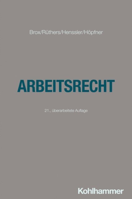 Martin Henssler, Clemens Hopfner - Arbeitsrecht, E-bok