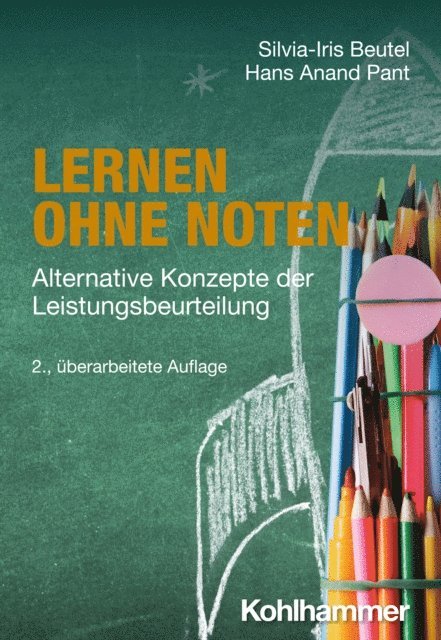 Hans Anand Pant, Silvia-Iris Beutel - Lernen ohne Noten, E-bok