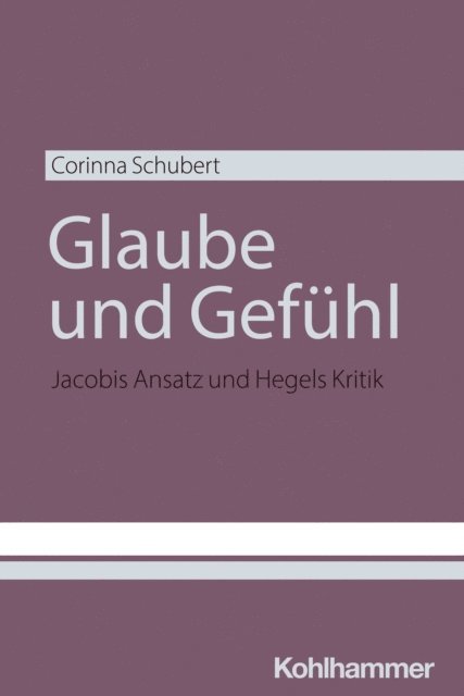 Corinna Schubert - Glaube und Gefühl, E-bok