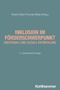 Inklusion Im Forderschwerpunkt Emotionale Und Soziale Entwicklung