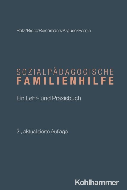 Sibylle Ramin, Hans-Ullrich Krause, Ute Reichmann, Axel Biere, Regina Ratz - Sozialpadagogische Familienhilfe, E-bok