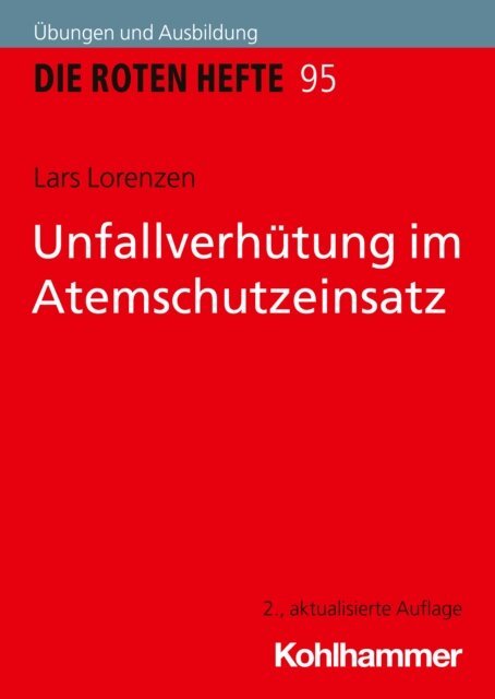 Lars Lorenzen - Unfallverhutung im Atemschutzeinsatz, E-bok