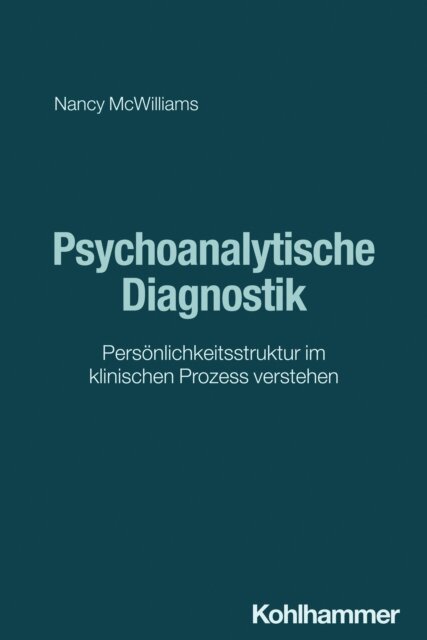 Nancy McWilliams - Psychoanalytische Diagnostik, E-bok