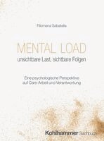 Filomena Sabatella - Mental Load - unsichtbare Last, sichtbare Folgen, Häftad. Tillgänglighet: Lägg i varukorg