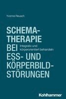 Yvonne Reusch - Schematherapie bei Ess- und Körperbildstörungen, Häftad