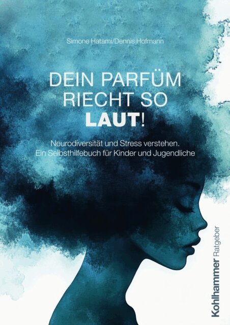 Dennis Hofmann, Simone Hatami - Dein Parfum riecht so laut!, E-bok