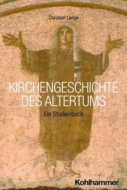 Christian Lange - Kirchengeschichte des Altertums, E-bok