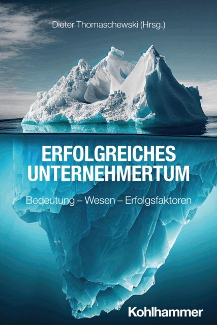 Dieter Thomaschewski - Erfolgreiches Unternehmertum, E-bok