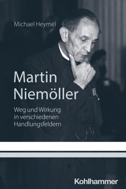 Michael Heymel - Martin Niemöller, E-bok