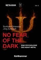 Burkhard Gniewosz, Jörg Zumbach - No Fear of the Dark, Häftad