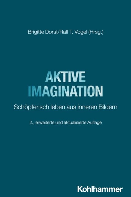 Ralf T. Vogel, Brigitte Dorst - Aktive Imagination, E-bok