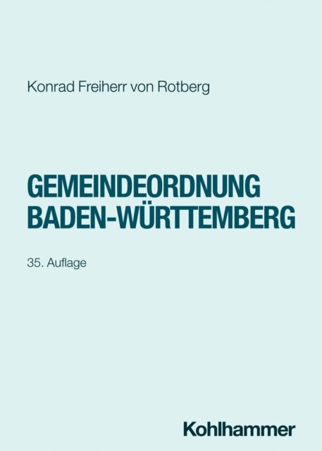 Konrad Freiherr von Rotberg - Gemeindeordnung Baden-Wurttemberg, E-bok